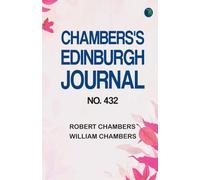 Chambers's Edinburgh Journal No. 432