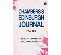 Chambers's Edinburgh Journal No. 455