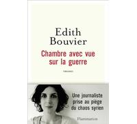 Chambre avec vue sur la guerre