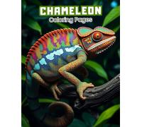 Chameleon Coloring Book: Vibrant Patterns & Detailed Reptile Designs for All Ages (REPTILES COLORING BOOKS)
