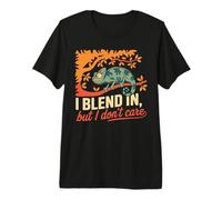 Chameleon I Blend in But I Don't Care Premium T-Shirt