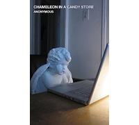 Chameleon in a Candy Store (Oxygen Thief Diaries)