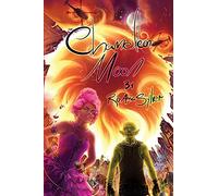 Chameleon Moon: Volume 1
