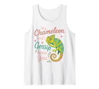 Chameleon My Chameleon and I Gossip About You Tank Top