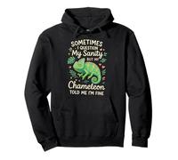 Chameleon Sometimes I Question My Sanity But My Chameleon Pullover Hoodie