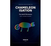 CHAMELEONISATION - The Retail Revolution