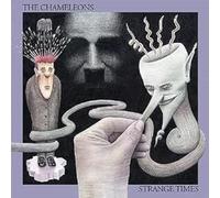 Chameleons - Strange Times (Re-Mastered 2cd)
