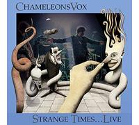 ChameleonsVox - Strange Times...Live! [VINYL]