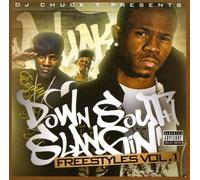 Chamillionaire & DJ Chuck T - Down South Slangin Freestyles 1