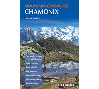 Chamonix Mountain Adventures: Summer routes for a multi-activity holiday in the shadow of Mont Blanc