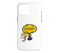 Champ! Case for iPhone 16 Pro Max