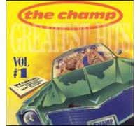 Champ - Vol. 1-Greatest Hits