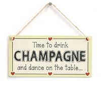 Champagne and Dance on the Table Hanging Sign | Champagne celebration humour