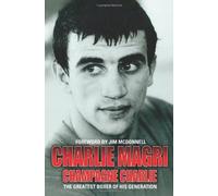 Champagne Charlie by Charlie Magri (2013-11-04)