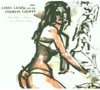 Champagne, Cocaine & Nicotine Stains by Lydia Lunch