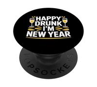 Champagne Lover Happy Drunk I’m NYE PopSockets Adhesive PopGrip