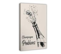 Champagne Problems Canvas Poster Wall Art Decor Print Picture Paintings for Living Room Bedroom Decoration 24x36inch(60x90cm)