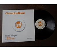 Champion Burns - Hell's Reign [12" VINYL]