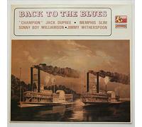 Champion Jack Dupree and others - Back To The Blues