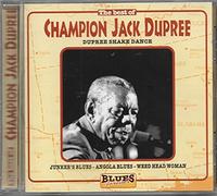 Champion Jack Dupree - Best of Champion Jack Dupree