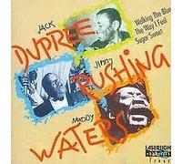 Champion Jack Dupree, Jimmy Ru - Dupree/Rushing/Waters