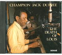 Champion Jack Dupree - The Death of Louis