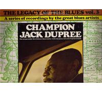Champion Jack Dupree - The Legacy Of The Blues Vol. 3