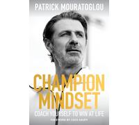 Champion Mindset by Patrick Mouratoglou (Hardback Book)
