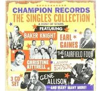 CHAMPION RECORDS "THE SINGLES COLLECTION" 3 CD NEW