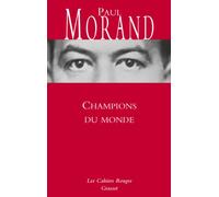 Champions du mondec: Cahiers rouges (Les Cahiers Rouges)
