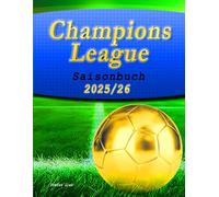 Champions League: Saisonbuch 2025/26