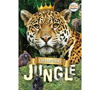 Champions of the Jungle (BookLife Freedom Readers)