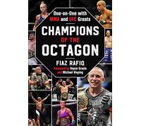 Champions of the Octagon: One-on-One with MMA and UFC Greats