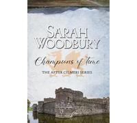 Champions of Time (The After Cilmeri Series)