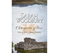 Champions of Time (The After Cilmeri Series)