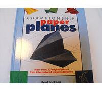 Championship Paper Planes by Paul Jackson (2004-05-03)