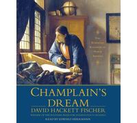 Champlain's Dream by David Hackett Fischer (2008-10-14)
