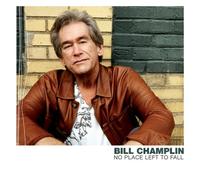 Champlin, Bill - No Place Left to Fall (Bonus Dvd)