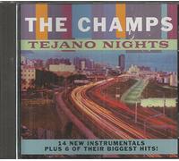 Champs,the - Tejano Nights