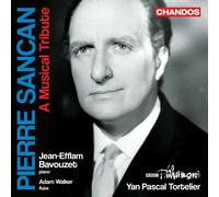 Jean-Efflam Bavouzet; Adam Walker; BBC Philharmonic; Yan Pascal Tortelier - Pierre Sancan - A Musical Tribute