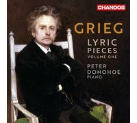 CHAN20254 Peter Donohoe Edvard Grieg: Lyric Pieces CD NEW