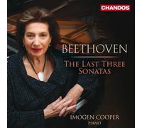 CHAN20362 Imogen Cooper Ludwig van Beethoven: the Last Three Sonatas CD NEW