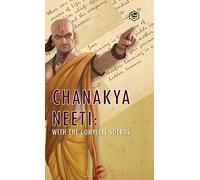 Chanakya Neeti: With The Complete Sutras