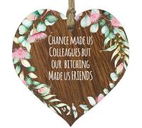 Chance Made Us Colleagues Fun and Laughter Novelty Wooden Hanging Heart