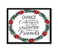 Chance Made Us Colleagues Funny Framed Wall Art Sign Home Decor Funny Leaving Or Going Away Present for Men And Women Signs Custom Wood Signs for Table Shelf Pantry 16x20in