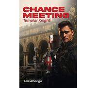 Chance Meeting: Templar Knight