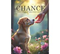 Chance: The Tale of Second Chances (Gifted by Chance)
