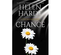 Chance: Volume 25 (Steel Brothers Saga)