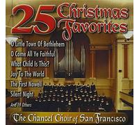 Chancel Choir Of San Francisco - 25 Christmas Favorites