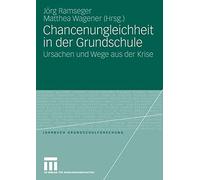 Chancenungleichheit in der Grundschule, Ramseger, Jorg 9783531157542 New<-